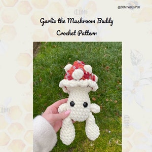 Garlic the Mushroom Buddy - Crochet Pattern