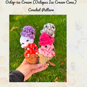 Octo-pice Cream - Octopus Ice Cream Cone - Crochet Pattern