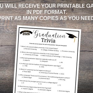 May include: A black and white printable graduation trivia game with a mortarboard graphic. The game includes questions about universities and graduation traditions. The text reads "Class of 2026 Graduation Trivia".