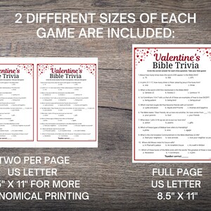 May include: Two printable Valentine's Day Bible Trivia game sheets. The game sheets are in a red, white, and black color scheme with hearts. The text on the game sheets reads "Valentine's Bible Trivia". The game sheets are available in two sizes: 8.5 inches by 11 inches and full page.