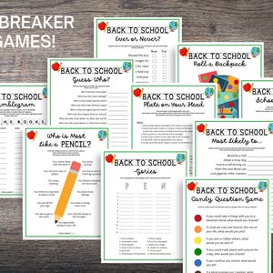 May include: A selection of printable "Back to School" icebreaker games. Each sheet has a green border, apple and globe graphics, and activity prompts. Games include "Ever or Never," "Guess Who," and "Candy Question Game."