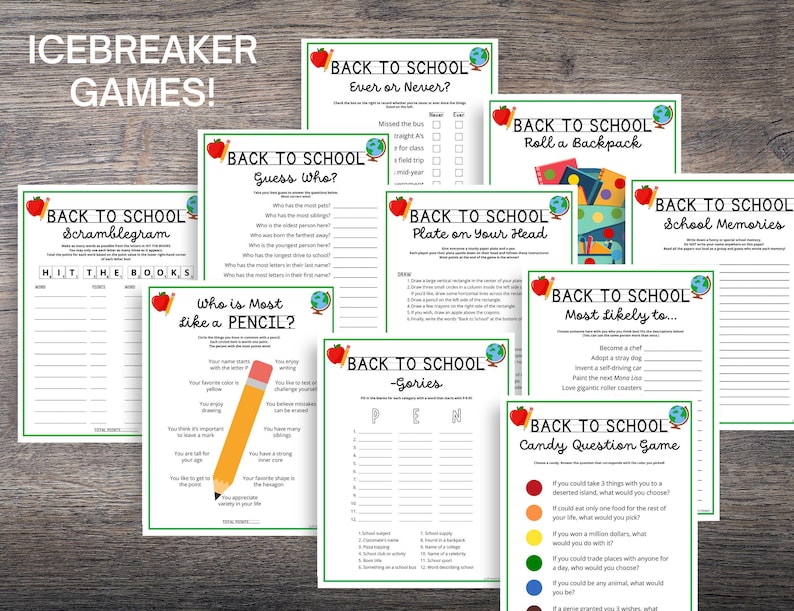 May include: A selection of printable "Back to School" icebreaker games. Each sheet has a green border, apple and globe graphics, and activity prompts. Games include "Ever or Never," "Guess Who," and "Candy Question Game."
