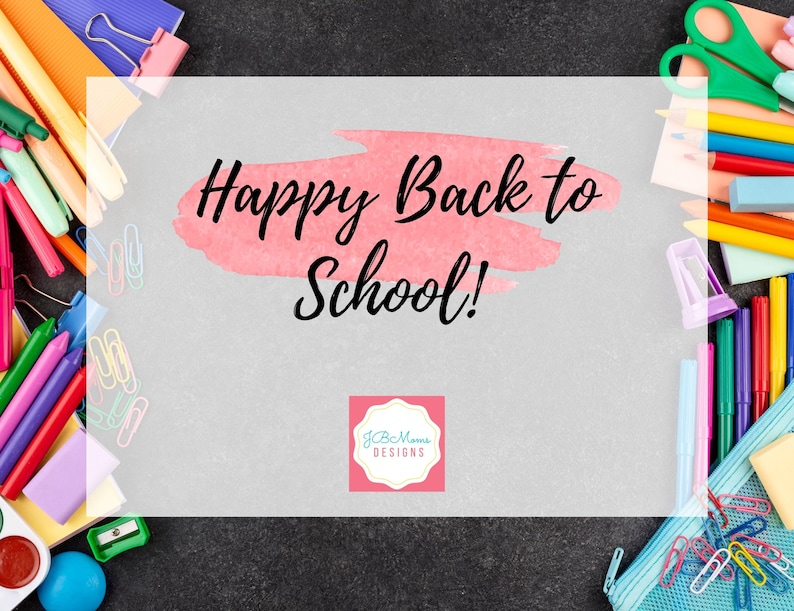 May include: An image with the text "Happy Back to School!" in black script over a pink watercolor-style shape. The image is surrounded by colourful school supplies, including pencils, crayons, and scissors. A logo is in the bottom right corner.