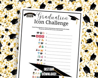 May include: A white printable graduation game sheet with the text "Graduation Icon Challenge" and "Class of 2026". The game includes emoji-based clues. The background is decorated with black graduation caps and gold confetti.
