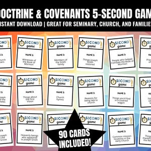 Puede incluir: Un juego de 90 cartas para el juego Doctrine & Covenants 5-Second Game. Cada carta presenta un gráfico de temporizador y preguntas relacionadas con la historia de la iglesia, con frases como "Primeros miembros de la iglesia".