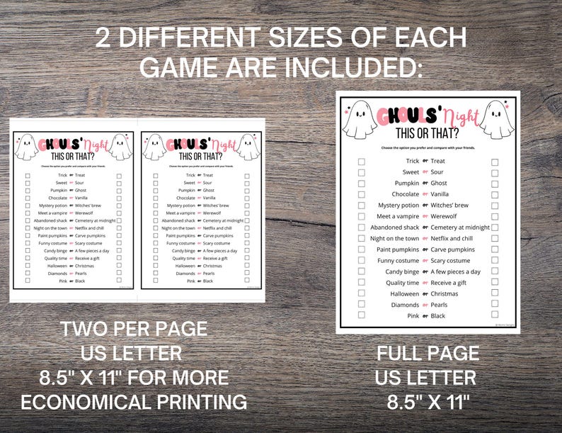 May include: Two printable Halloween game cards featuring a "Ghouls' Night This or That?" theme. Each card has a list of 14 spooky choices with checkboxes for players to mark their preferences. The cards are designed with a black and white color scheme and feature a cute ghost illustration. The cards are available in two sizes: 8.5 x 11 inches and full page.