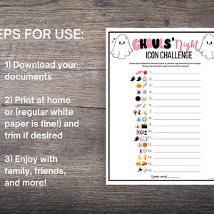 May include: A printable Halloween game called "Ghouls' Night Icon Challenge". The game features 16 Halloween icons and a blank space for players to guess the Halloween themed word or phrase represented by each icon. The person with the most correct answers wins.