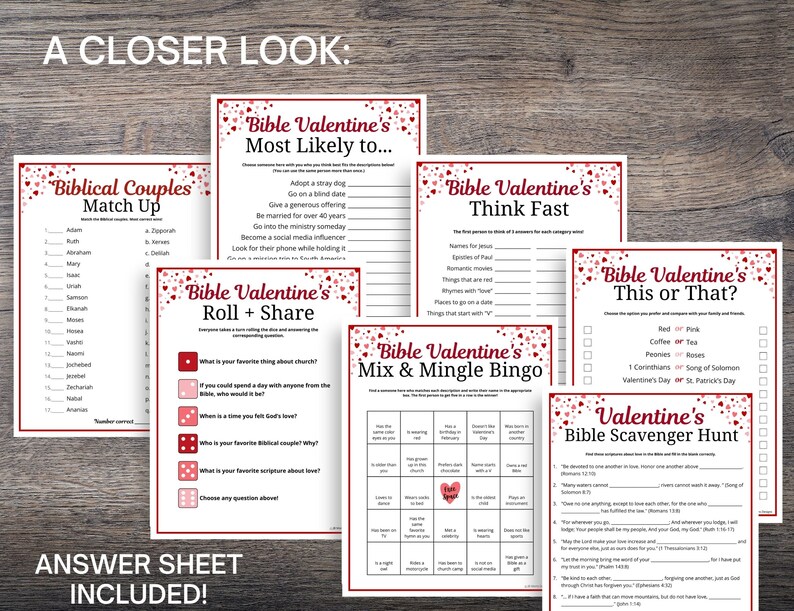 May include: A set of printable Valentine's Day games with a Bible theme. The games include "Biblical Couples Match Up", "Bible Valentine's Most Likely To", "Bible Valentine's Think Fast", "Bible Valentine's Roll + Share", "Bible Valentine's Mix & Mingle Bingo", "Bible Valentine's This or That", and "Valentine's Bible Scavenger Hunt".