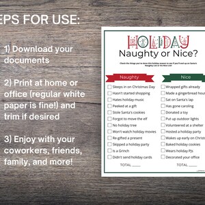 May include: A printable holiday game titled "Holiday Naughty or Nice?" with a checklist of naughty and nice actions. The steps for use are listed at the top left. The game is designed to be printed on regular white paper.