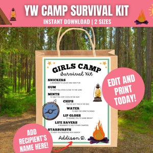 May include: A brown paper bag with a handle, featuring a "Girls Camp Survival Kit" design. The kit includes items like Snickers, gum, mints, chips, water, lip gloss, and Life Savers. The text "Edit and Print Today!" is on a pink circle.