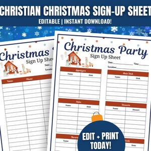 May include: Printable Christmas party sign-up sheet with a nativity scene illustration. The sheet includes sections for appetizers, sides, main dish, and desserts. The text reads "Christmas Party Sign Up Sheet" and "Edit + Print Today!"