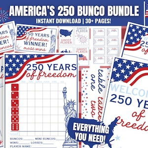 May include: A digital printable Bunco game bundle titled America's 250 Bunco Bundle, featuring 30+ pages with red, white, and blue patriotic designs. Includes scorecards, tally sheets, and name tags decorated with the Statue of Liberty and stars.
