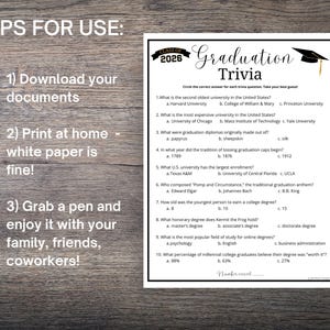 May include: A black and white graduation trivia game sheet with the text "Graduation Trivia" and "Class of 2026". The sheet includes multiple-choice questions about universities and graduation traditions. Instructions are on the left.