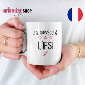 Mug infirmière Tasse infirmière personnalisée Cadeau diplôme infirmière, future infirmière J’ai survécu à l’IFSI