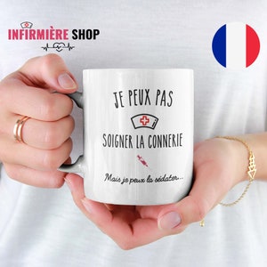 Mug infirmière Tasse infirmière personnalisée Cadeau infirmière Humour Je ne peux pas soigner la connerie mais je peux la sédenter image 1