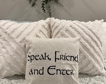 Speak Friend and Enter / LOTR / Pillow Cover / Nerd Pillows / Machine Washable