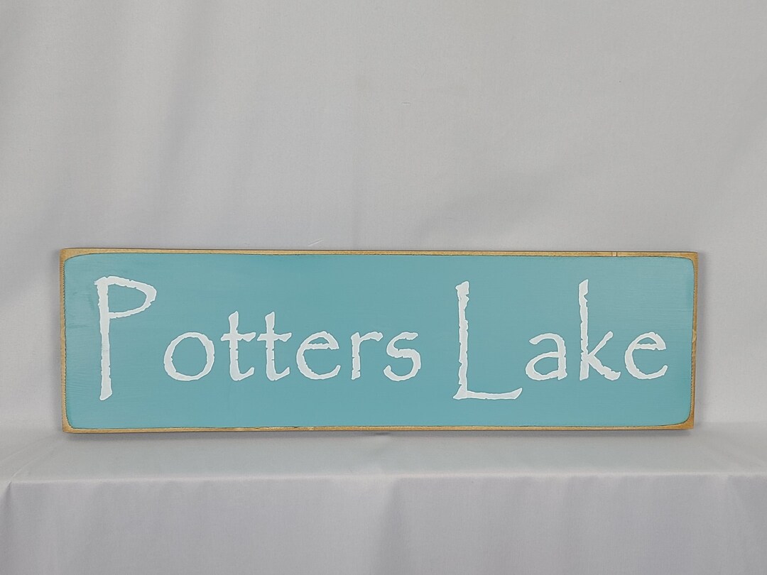 Potters Lake Wooden Lake Sign Etsy