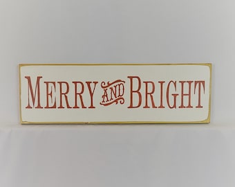 Merry and Bright Wooden Sign