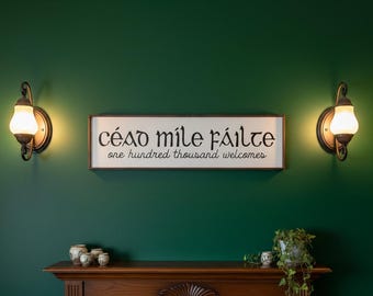 Céad Míle Fáilte Wooden Sign, Irish Welcome Decor