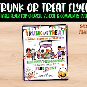 May include: A purple and green flyer with a cartoon illustration of children trick-or-treating at a trunk or treat event. The flyer says "Trunk or Treat" and "Sunday, October 30th at 5pm". It also says "Kennedy High School" and "Free Event" with details about candy, food, games, and music.