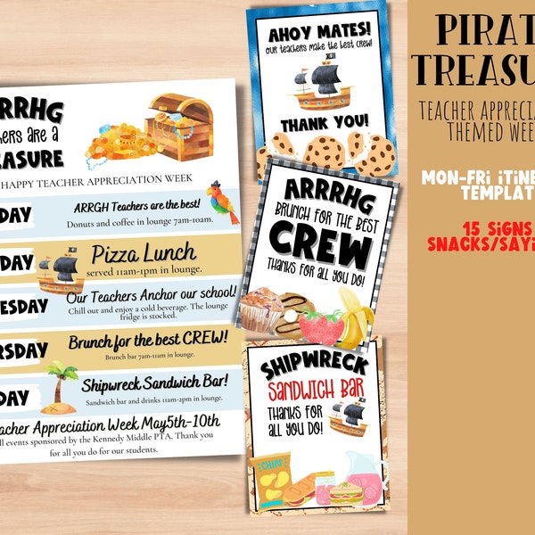 Pirate Themed Teacher appreciation week ITINERARY Schedule and treat signs. Teacher Appreciation week.