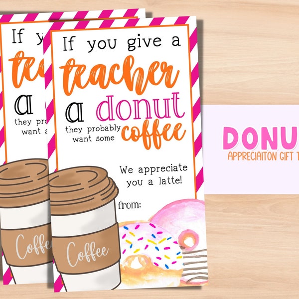 Donut Teacher Appreciation Coffee & donut gift tag. 2x3.5"