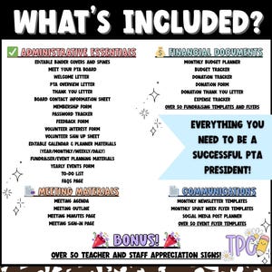 May include: A black and white graphic with the text "WHAT'S INCLUDED?" lists administrative essentials, financial documents, meeting materials, and communications templates. Includes a bonus of teacher and staff appreciation signs.