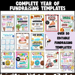 May include: A collection of over 50 editable fundraising templates. The templates include themes like ice cream, fun runs, raffles, pizza, car washes, bingo, and cookie dough fundraisers. The templates are colorful and designed for various events.