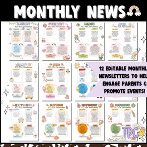 May include: A set of 12 editable monthly newsletters with colorful illustrations for PTO PTA events. The newsletters are designed to help engage parents and promote events. The text "MONTHLY NEWS" is at the top.