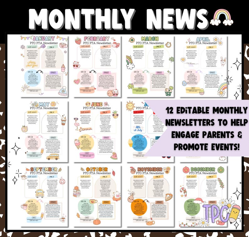 May include: A set of 12 editable monthly newsletters with colorful illustrations for PTO PTA events. The newsletters are designed to help engage parents and promote events. The text "MONTHLY NEWS" is at the top.
