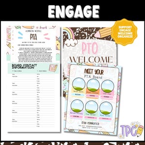 May include: A colorful PTA welcome packet with the text "ENGAGE" at the top. The packet includes a welcome message, board contact information, and a "Meet Your PTA Board" section with photo placeholders. The design features rainbows and pencils.