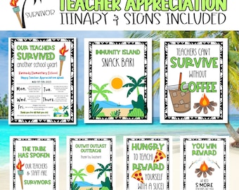 Our Teachers are Survivor Teacher appreciation week theme. Teacher & Staff appreciation template. PTO PTA Template. Treat sign Itinerary