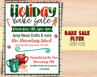 May include: A flyer for a holiday bake sale at Elm Elementary School. The flyer is decorated with festive Christmas lights, candy canes, and gingerbread men. The event will take place on December 17th from 5pm to 9pm and will feature jump house crafts and more. The flyer is presented by the Pine Elementary PTO.