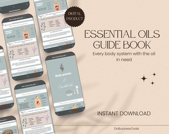 May include: A digital product guide book for essential oils. The cover features a phone screen displaying a page titled "Body Systems & Essential Oils" with an illustration of the endocrine system. The text "Essential Oils Guide Book" is in large, bold letters with the tagline "Every body system with the oil in need". The text "Instant Download" is in large, bold letters below the tagline. The text "DoBusinessTools" is in smaller letters below the "Instant Download" text.