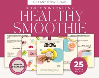 May include: A digital download for a healthy smoothie recipe book with 25 pages and recipes. The cover features a colorful illustration of a smoothie with fruit and peanuts. The text on the cover reads "The Only Healthy Smoothie Book You Need".