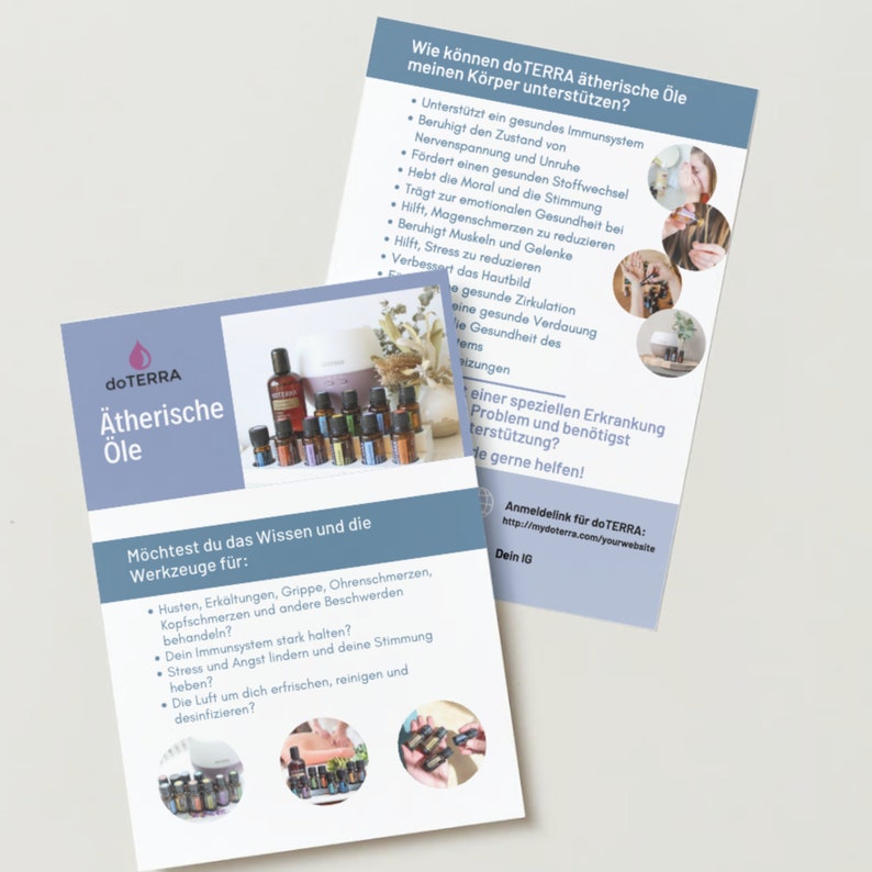 May include: A blue and white brochure with the text "doTERRA &Auml;therische &Ouml;le" and a picture of essential oil bottles. The brochure describes the benefits of using essential oils and includes a link to the company's website.