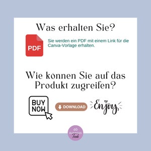 May include: A graphic with the text "Was erhalten Sie?" and "Wie k&ouml;nnen Sie auf das Produkt zugreifen?" in German. The graphic also includes a red PDF icon, a brown button that says "BUY NOW", a brown button that says "DOWNLOAD", and a pink heart with the text "Enjoy" in black.