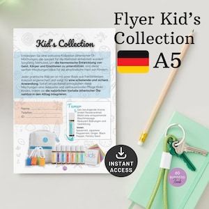 May include: Flyer for Kid's Collection of essential oil blends. The flyer features a German flag, a roll-on bottle, and a small bag. The text on the flyer reads "Kid's Collection" and "Instant Access".