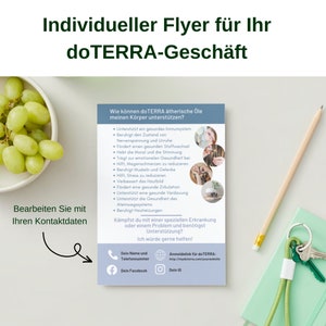 May include: A flyer for a doTERRA business opportunity. The flyer features a list of benefits of using doTERRA essential oils, including boosting the immune system, promoting relaxation, and supporting emotional well-being. The flyer also includes a call to action to contact the business owner for more information.