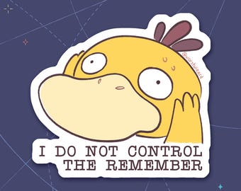 Psyduck | Eu não controlo a lembrança | Adesivo