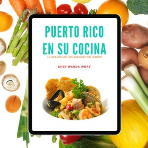 Puerto Rico en su Cocina, Libro de Increibles Recetas Puertorriqueñas Regalo Puerto Rican Cooking Book Caribbean Recipes Cookbook Gift ebook