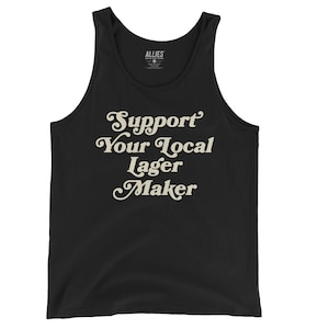 Lager Beer Tank Top | Unisex Craft Beer Shirt | Brewery Lover Gift | Support Local Brewers | Retro Beer Apparel | Beer Enthusiast Tank Top