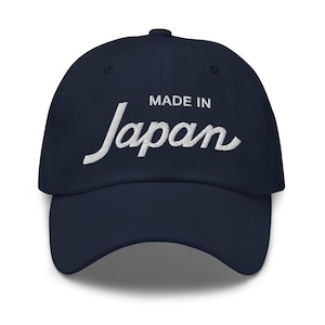 Made in Japan Dad Hat | Unstructured Baseball Cap | Adjustable Embroidered Hat | Gifts for Him | Japanese Apparel | Casual Streetwear Cap