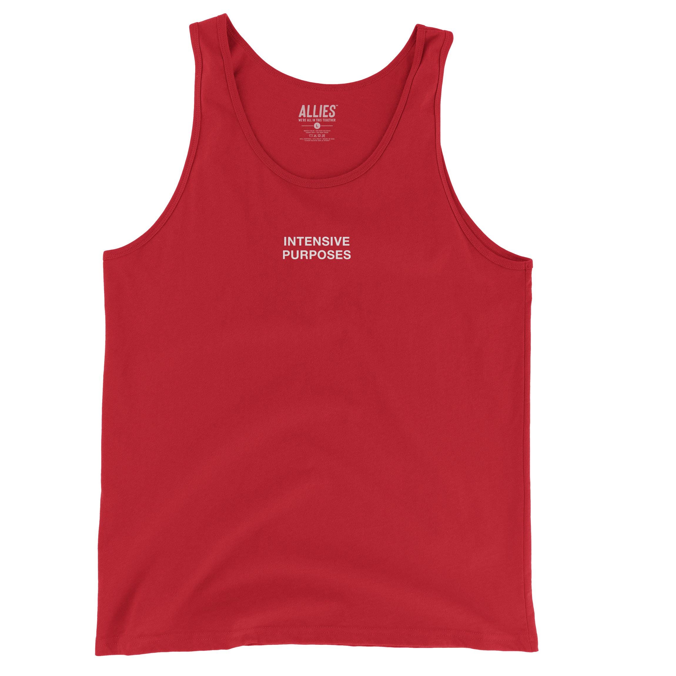 Intensive Purposes Tank Top | Funny Motivational Shirt for Men