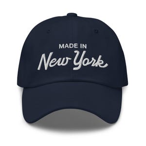 Made in New York Dad Hat | Unstructured Baseball Cap | Adjustable Embroidered Hat | Gifts for Him | NY Apparel | Casual Streetwear Cap | NYC