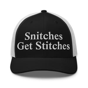 Snitches Get Stitches Trucker Hat | Funny Retro Hat for Men & Unisex | Mesh Back Hat | Unique Gift for Friends | Don&#39;t Talk Be Quiet Cap