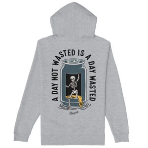 Sudadera con capucha Wasted Days / Sudadera con capucha para fanáticos de la cerveza para beber durante el día y pasar buenos momentos / Sudadera con capucha divertida para beber / Regalo de vellón para amantes de la cerveza