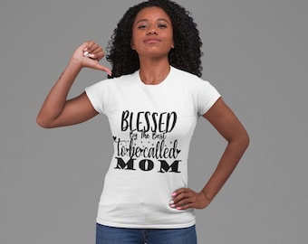 Blessed Mom T-Shirt