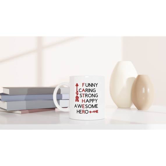 Father Caring Strong Happy Awesome Hero Mug