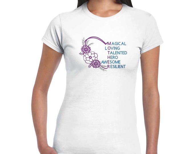 M.O.T.H.E.R. Magical Loving Talented Hero Awesome Resilient T-shirt